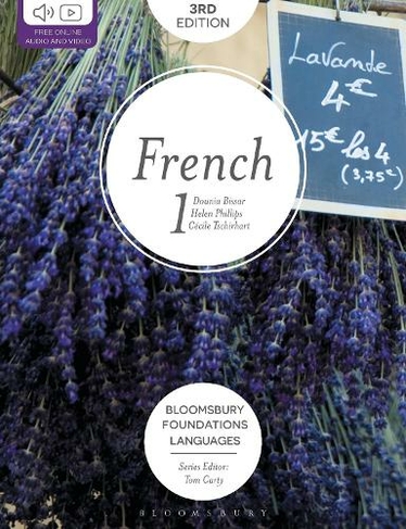 Foundations French 1: (Bloomsbury Foundation Languages 3rd edition)