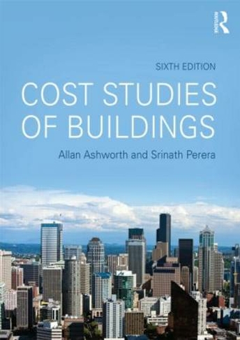 Cost Studies of Buildings: (6th edition)