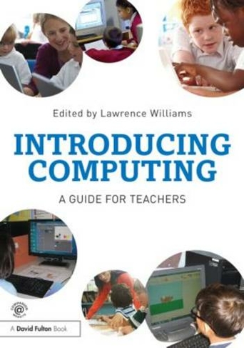 Introducing Computing: A guide for teachers