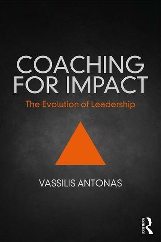 Coaching for Impact: The Evolution of Leadership