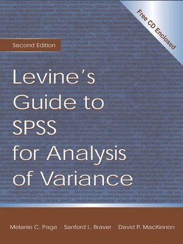 Levine's Guide to SPSS for Analysis of Variance: (2nd edition)