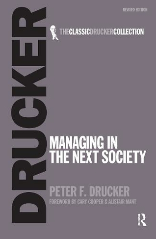 Managing in the Next Society