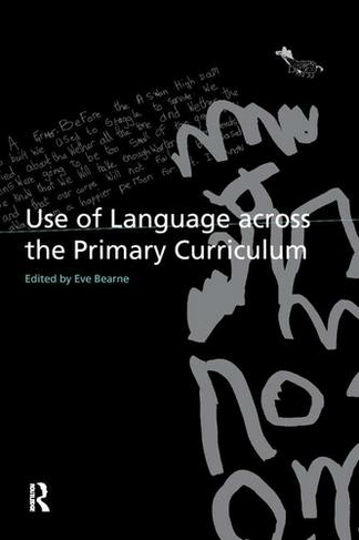 Use of Language Across the Primary Curriculum