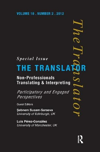 Non-Professional Translating and Interpreting