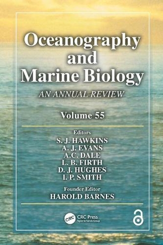 Oceanography and Marine Biology: An annual review. Volume 55 (Oceanography and Marine Biology - An Annual Review)