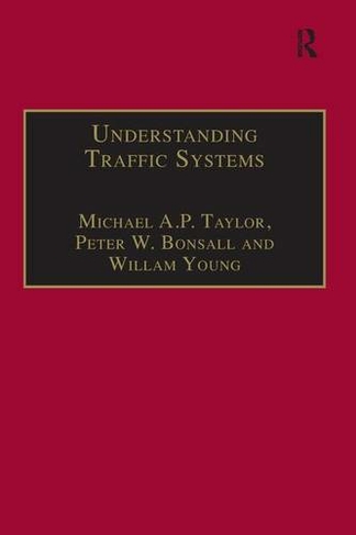 Understanding Traffic Systems: Data Analysis and Presentation (2nd edition)