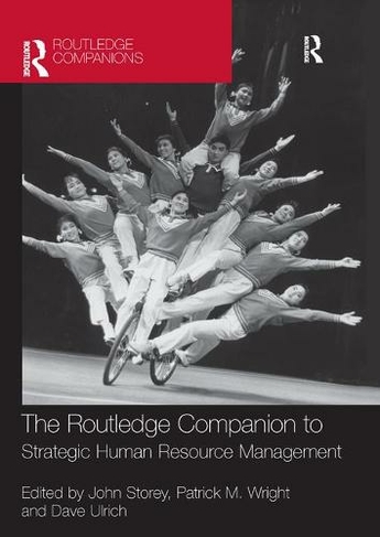 The Routledge Companion to Strategic Human Resource Management: (Routledge Companions in Business, Management and Marketing)