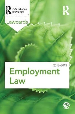 Employment Lawcards 2012-2013: (Lawcards 8th edition)
