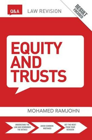 Q&A Equity & Trusts: (Questions and Answers 9th edition)