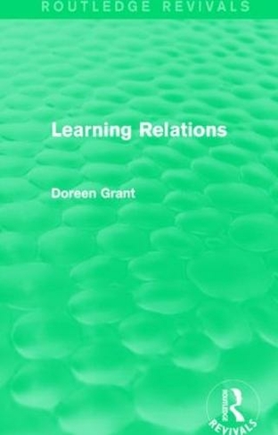Learning Relations (Routledge Revivals): (Routledge Revivals)