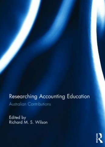 Researching Accounting Education: Australian Contributions