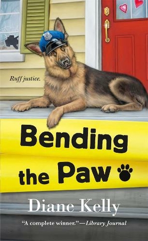 Bending the Paw: (A Paw Enforcement Novel)