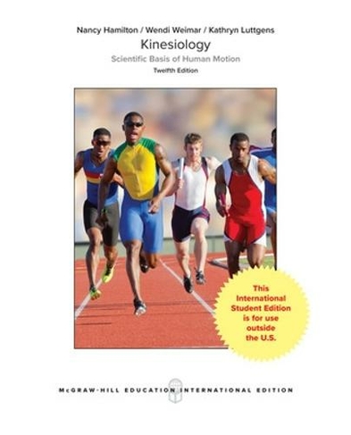 ISE MP KINESIOLOGY: SCIENTIFIC BASIS OF HMAN MOTION: (12th edition)