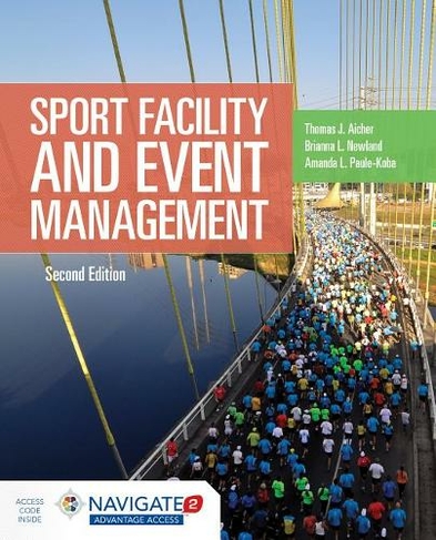 Sport Facility  &  Event Management: (2nd Revised edition)