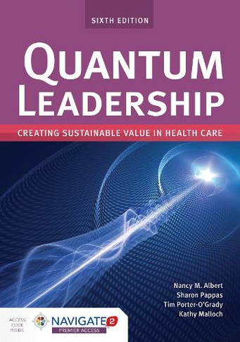 Quantum Leadership: (6th Revised edition)