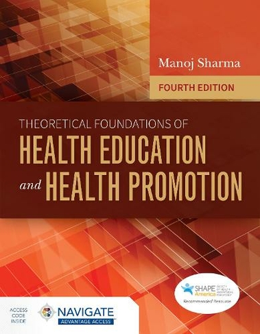 Theoretical Foundations of Health Education and Health Promotion: (4th edition)