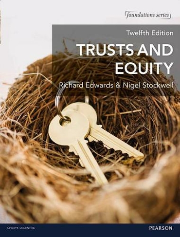 Trusts and Equity MyLawChamber pack: (Foundation Studies in Law Series 12th edition)