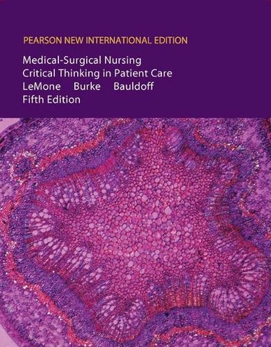 Medical-Surgical Nursing: Pearson New International Edition (5th edition)