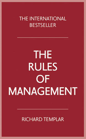 The Rules of Management: Rules of Management (4th edition)