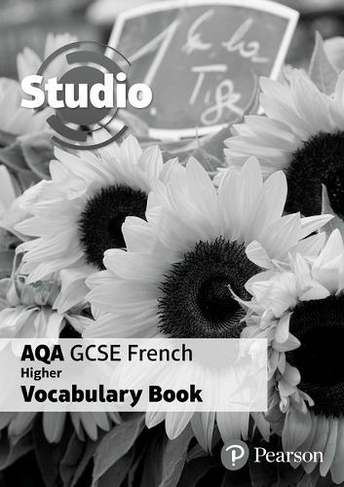 Studio AQA GCSE French Higher Vocab Book (pack of 8): (Studio AQA GCSE French)