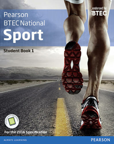 BTEC Nationals Sport Student Book 1 + Activebook: For the 2016 specifications (BTEC Nationals Sport 2016)