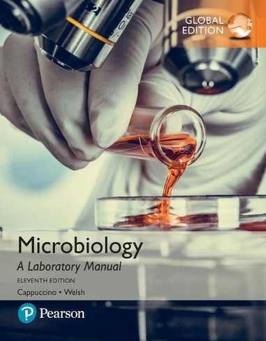 Microbiology: A Laboratory Manual, Global Edition: (11th edition)