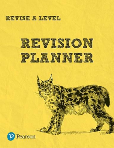 Pearson REVISE A level Revision Planner - 2023 and 2024 exams: (REVISE Companions)