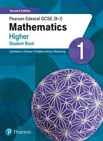 Pearson Edexcel GCSE (9-1) Mathematics Higher Student Book 1: Second Edition (GCSE (9-1) Maths Second Edition 2nd edition)