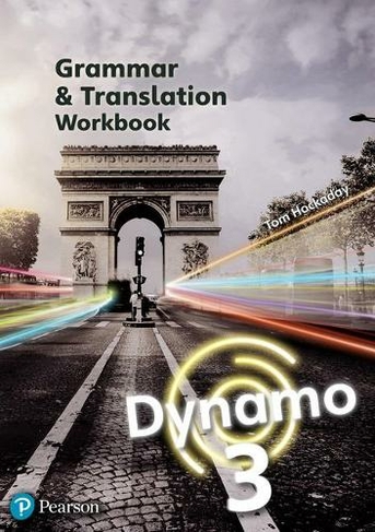 Dynamo 3 Grammar & Translation Workbook: (DYNAMO)