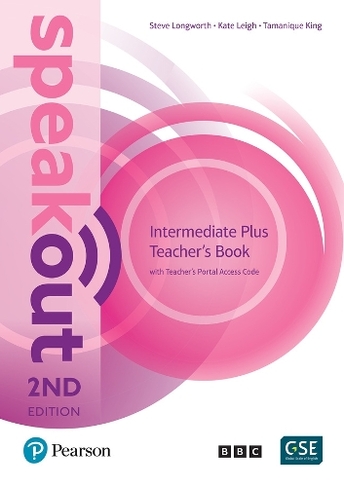 Speakout 2nd Edition Intermediate Plus Teacher's Book with Teacher's Portal Access Code: (2nd edition)