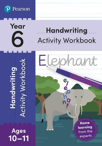 Pearson Learn at Home Handwriting Activity Workbook Year 6