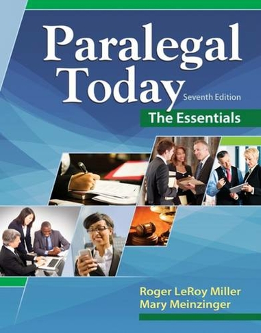 Paralegal Today: The Essentials (7th edition)