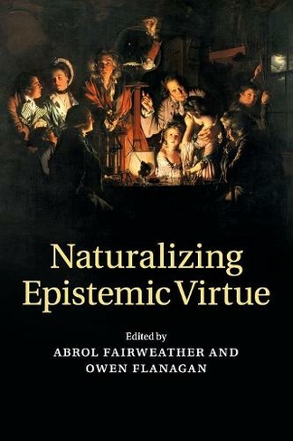 Naturalizing Epistemic Virtue