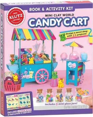 Mini Clay World: Candy Cart (Klutz): (Klutz)