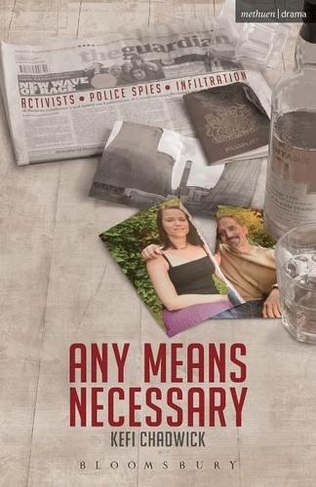 Any Means Necessary: (Modern Plays)