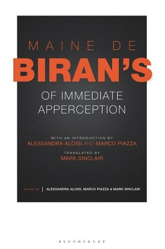 Maine de Biran's 'Of Immediate Apperception'