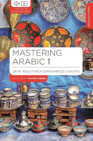 Mastering Arabic 1: (Bloomsbury Master Series (Languages) 4th edition)