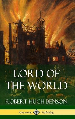 Lord of the World (Hardcover)