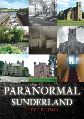Paranormal Sunderland: (Paranormal)