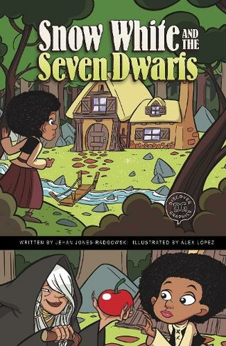 Snow White and the Seven Dwarfs: A Discover Graphics Fairy Tale (Discover Graphics: Fairy Tales)