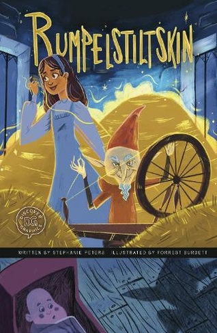 Rumpelstiltskin: A Discover Graphics Fairy Tale (Discover Graphics: Fairy Tales)