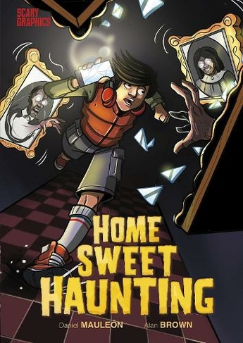 Home Sweet Haunting: (Scary Graphics)