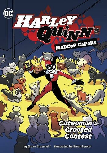 Catwoman's Crooked Contest: (Harley Quinn's Madcap Capers)