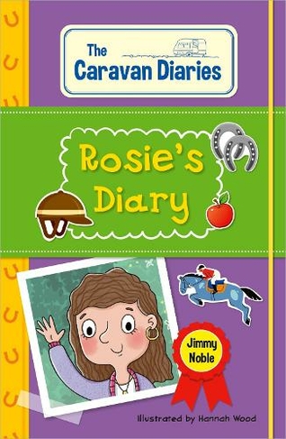Reading Planet KS2: The Caravan Diaries: Rosie's Diary - Earth/Grey: (Reading Planet: Stars to Supernova)