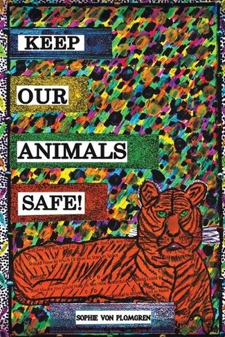 Keep Our Animals Safe!