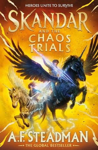 Skandar and the Chaos Trials: The unmissable new book in the biggest fantasy adventure series since Harry Potter (Skandar 3)