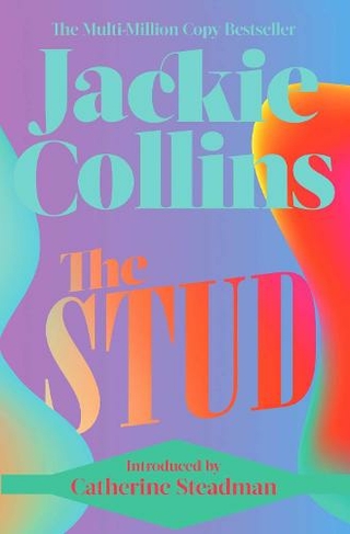 The Stud: introduced by Catherine Steadman (Reissue)
