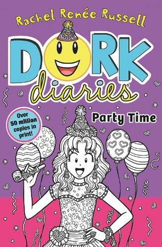 Dork Diaries: Party Time: (Dork Diaries 2 Reissue, 2023)