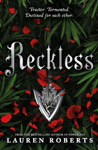 Reckless: TikTok made me buy it! The epic and sizzling fantasy romance series not to be missed (The Powerless Trilogy 2)
