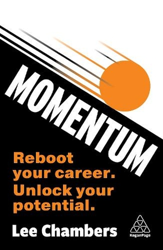 Momentum: Reboot Your Career, Unlock Your Potential